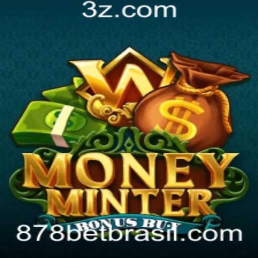Desvendando o Jogo MoneyMinterBonusBuy e a Estratégia 878 Bet